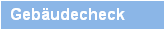 Gebudecheck